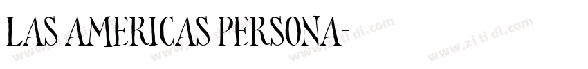Las Americas PERSONA字体转换